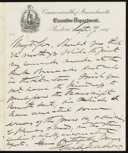 Letter from John A. Andrew, Commonwealth of Massachusetts, Executive Department, Boston, [Mass.], to William Lloyd Garrison, Sept. 9, 1861