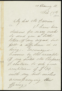 Letter from Mary Gray Chapman, 20 Chauncy St[reet], [Boston, Mass.], to William Lloyd Garrison, Feb. 19th, [1864]