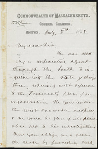 Letter from Francis William Bird, Commonwealth of Massachusetts, Council Chamber, Boston, [Mass.], to William Lloyd Garrison, July 5th, 1865