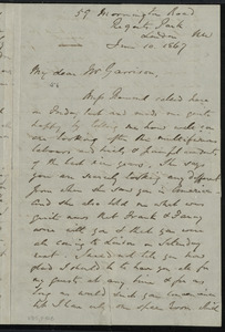 Letter from William Robson, 59 Warrington(?) Road, Regents Park, London, NW, to William Lloyd Garrison, June 10, 1867