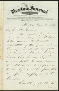 Letter from William Warland Clapp, Boston Journal, 120 Washington Street, Boston, [Mass.], to William Lloyd Garrison, Aug. 8, 1872