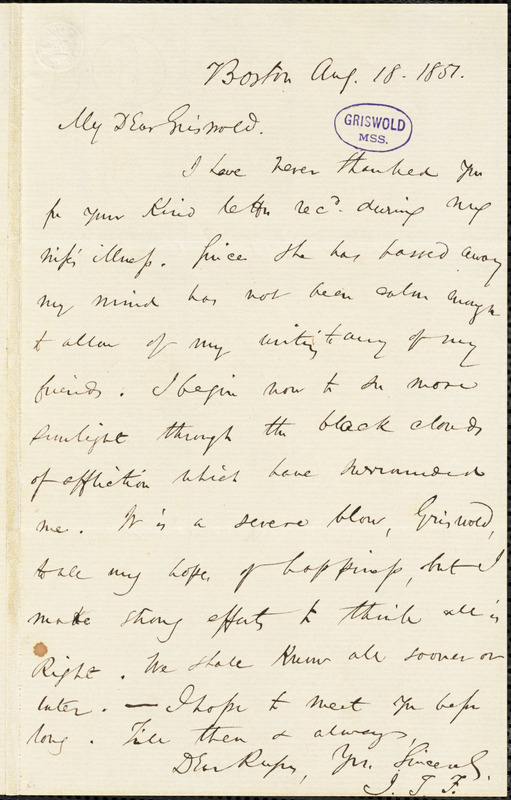 James Thomas Fields, Boston, MA., autograph letter signed to R. W. Griswold, 18 August 1851