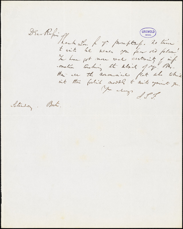 James Thomas Fields, Boston, MA., Saturday., autograph letter signed to R. W. Griswold