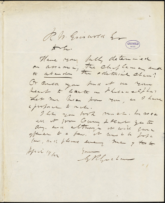 George Rex Graham, Philadelphia, PA., autograph letter signed to R. W. Griswold, 19 April 1842