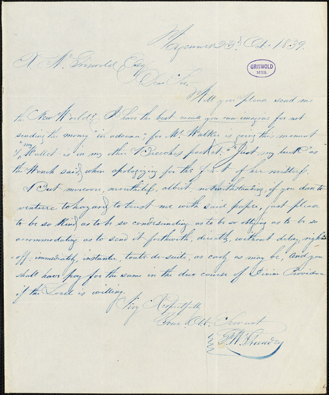 George W. Grandey, Vergennes, VT., autograph letter signed to R. W. Griswold, 23 October 1839