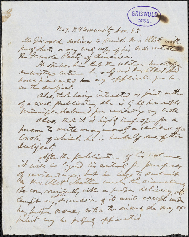 Rufus Wilmot Griswold, No. 7, NY University., autograph letter signed to Elizabeth (Lummis) Ellet, 25 November [1848]