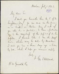 George Stillman Hillard, Boston, MA., autograph letter signed to R. W. Griswold, 1 July 1842
