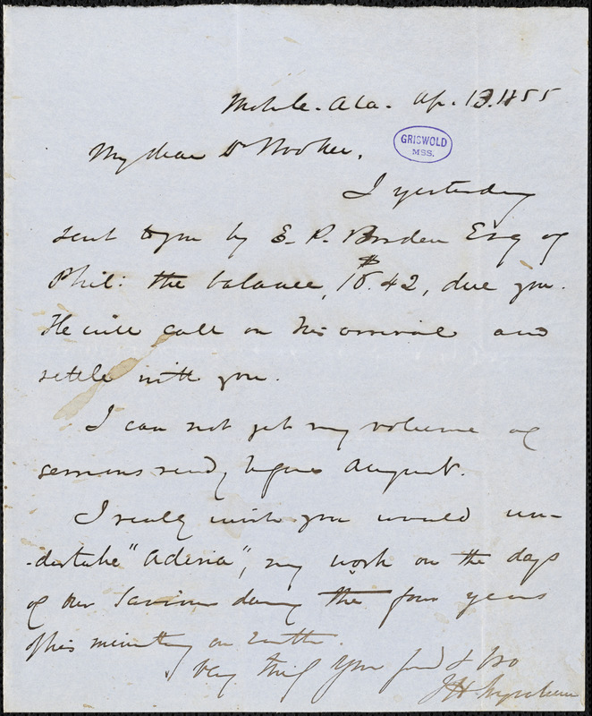 Joseph Holt Ingraham, Mobile, AL., autograph letter signed to Dr. Herman Hooker, 13 April 1855