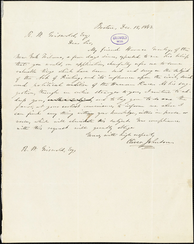 Oliver Johnson, Boston, MA., autograph letter signed to R. W. Griswold, 15 December 1843