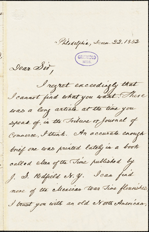 Thomas Leiper Kane, Philadelphia, PA., autograph letter signed to R. W. Griswold, 22 December 1852