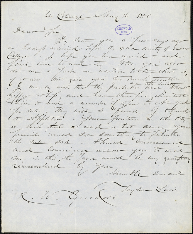 Tayler Lewis, Union College, Schenectady, NY., autograph letter signed to R. W. Griswold, 16 May 1850