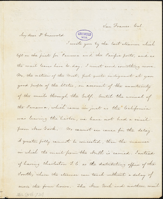 Frank Moore, San Francisco, Cal., autograph letter signed to R. W. Griswold, 15 November 1849