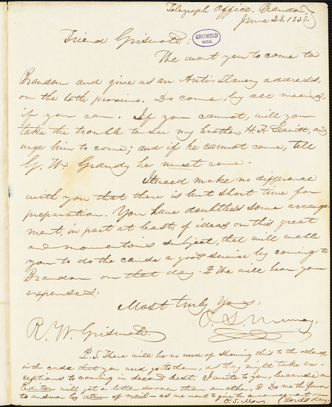O. S. Murray, Telegraph Office, Brandon, Vt., autograph letter signed to R. W. Griswold, 28 June 1838