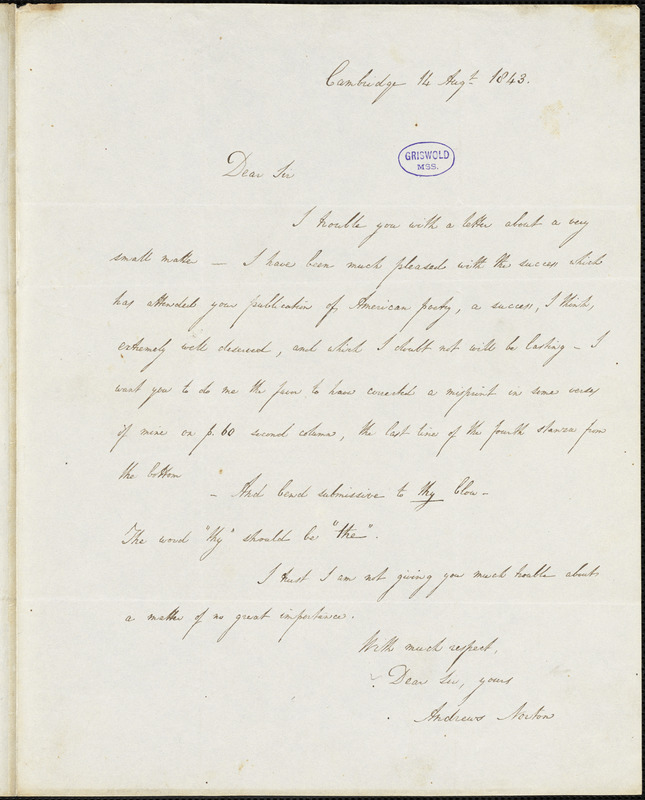 Andrews Norton, Cambridge, autograph letter signed to R. W. Griswold, 14 August 1843