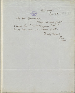 Edgar Allan Poe, New York, autograph note signed to R. W. Griswold, 28 September [1845?]