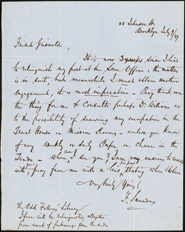 Frederick Saunders, 88 Johnson Street, Brooklyn., autograph letter signed to R. W. Griswold, 9 July 1849