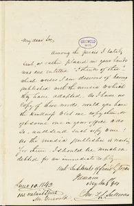 John Turner Sargent Sullivan, 103 Walnut St., autograph letter signed to R. W. Griswold, 10 June 1842