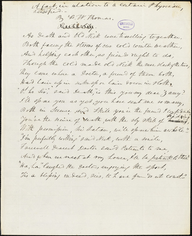 Frederick William Thomas manuscript poem: "A Fact in Relation to a Certain Physician, Versified."