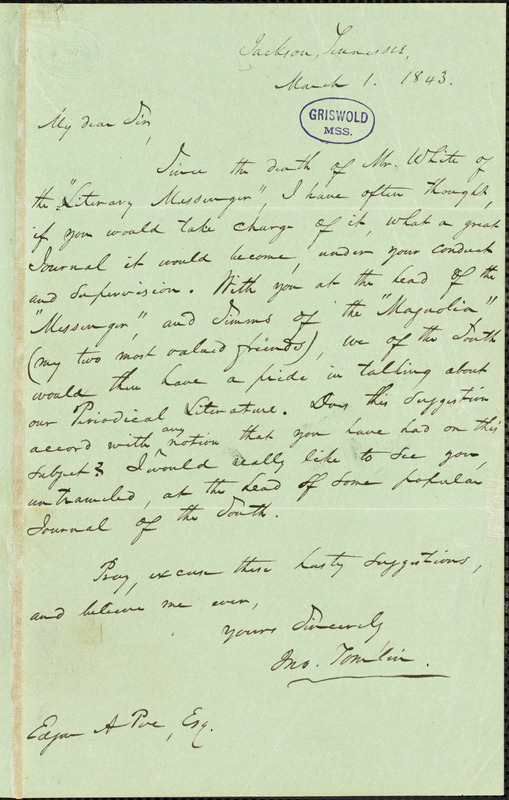 John Tomlin, Jackson, TN., autograph letter signed to Edgar Allan Poe, 1 March 1843