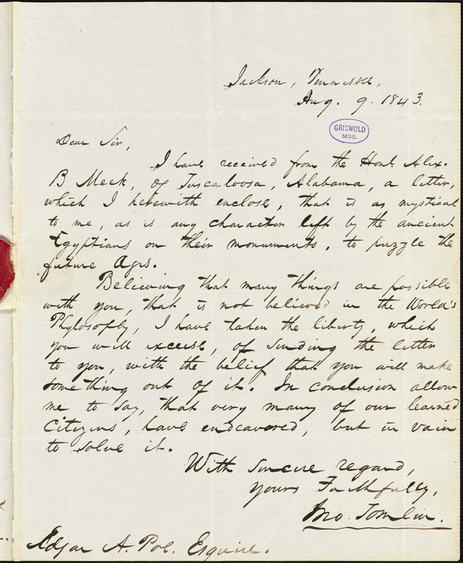 John Tomlin, Jackson, TN., autograph letter signed to Edgar Allan Poe, 9 August 1843