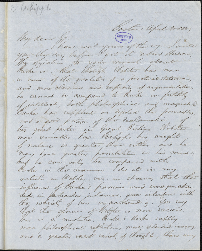 Edwin Percy Whipple, Boston, MA., autograph letter signed to R. W. Griswold, 30 April 1847