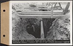 Contract No. 70, WPA Sewer Construction, Rutland, Maple Avenue, water pipe at Sta. 29+20, Rutland Sewer, Rutland, Mass., Sep. 17, 1940