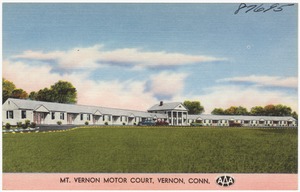 Mt. Vernon Motor Court, Vernon, Conn.