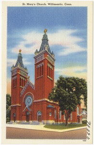 St. Mary's Church, Willimantic, Conn.