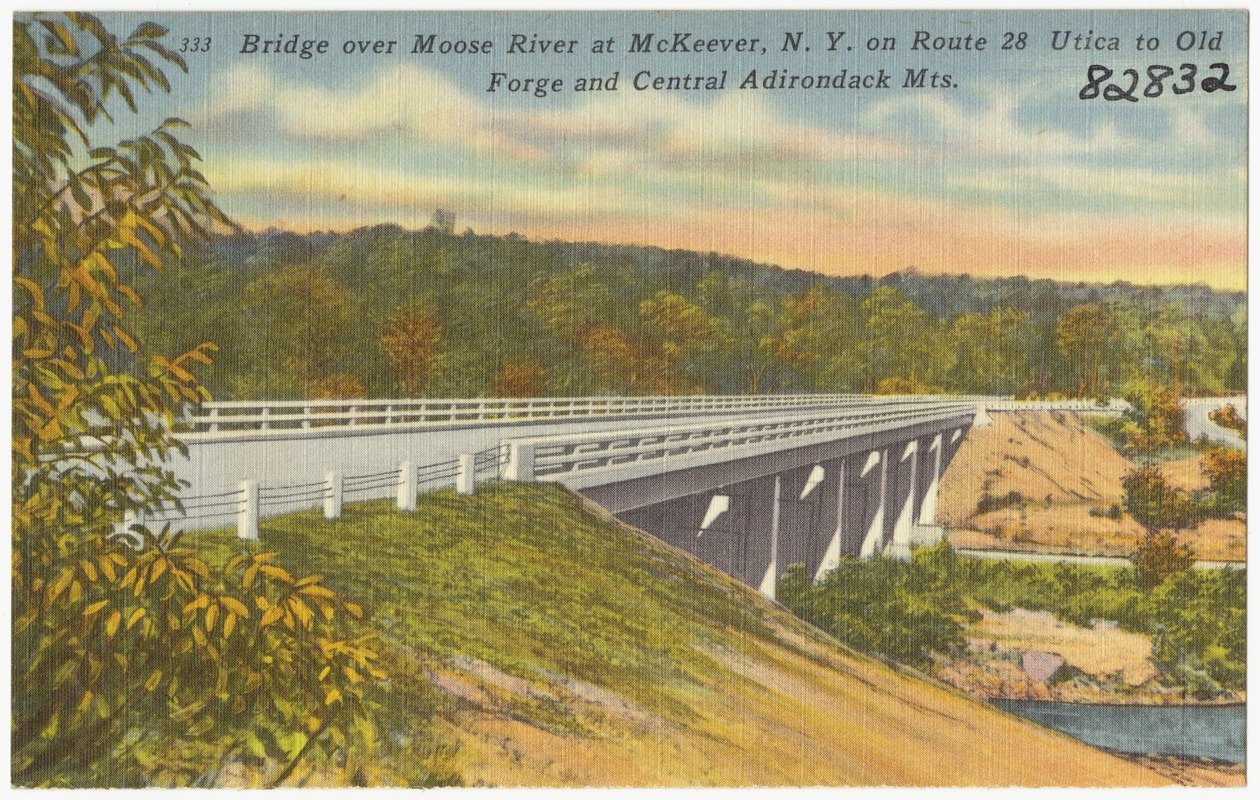 Bridge Over Moose River At Mckeever N Y On Route 28 Utica To Old