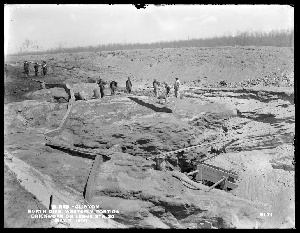 Wachusett Reservoir, North Dike, westerly portion, brickwork on ledge, station 20, Clinton, Mass., May 11, 1900