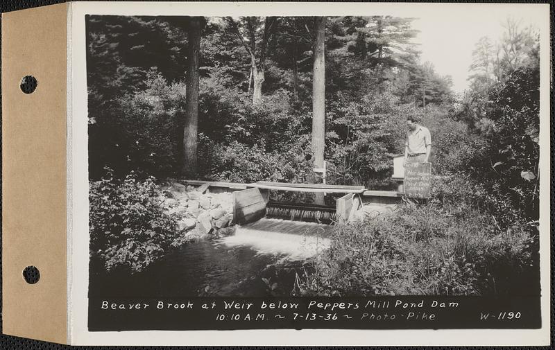 Beaver Brook at weir below Pepper's mill pond dam, Ware, Mass., 10:10 AM, Jul. 13, 1936