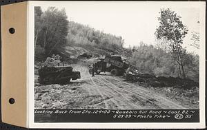 Contract No. 82, Constructing Quabbin Hill Road, Ware, looking back from Sta. 124+00, Ware, Mass., May 25, 1939