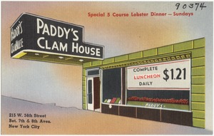 Paddy's Clam House. 215 W. 34th Street, bet. 7th & 8th Aves., New York City
