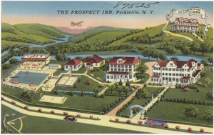 The Prospect Inn, Parksville, N. Y.