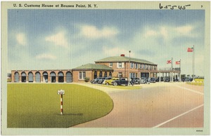 U. S. Customs House at Rouses Point, N. Y