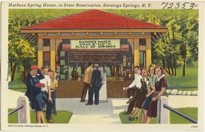 Hathorn Spring House, in state reservation, Saratoga Springs, N. Y.