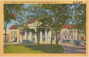Hall of Springs, state reservation, Saratoga Springs, N. Y.