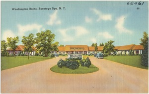 Washington Baths, Saratoga Spa, N. Y.