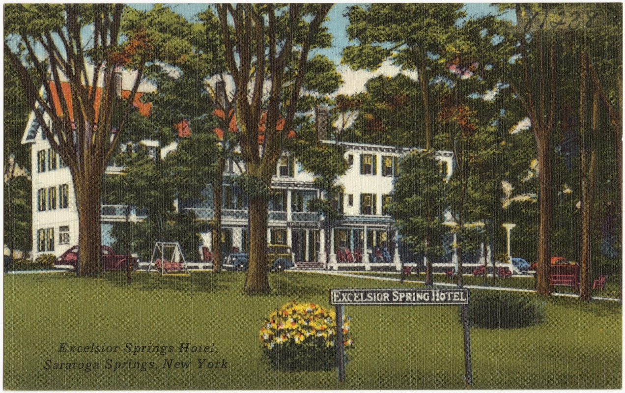 Excelsior Springs Hotel, Saratoga Springs, New York