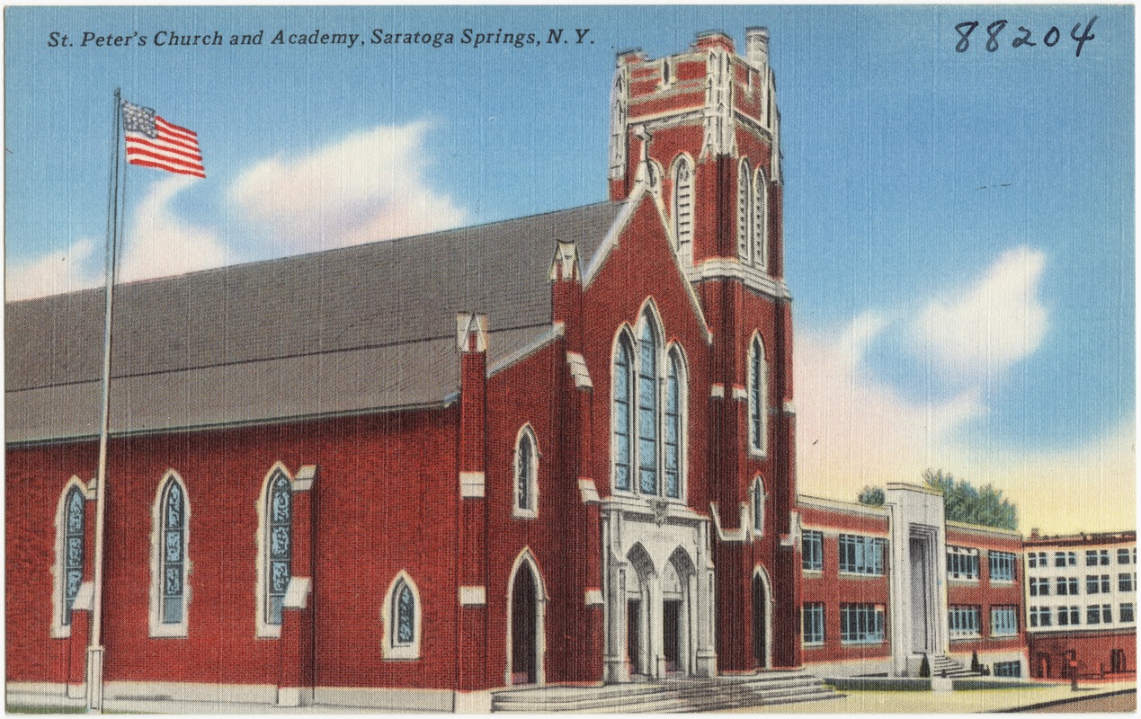 St. Peter's Church and Academy, Saratoga Springs, N. Y