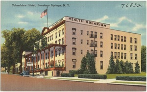 Columbian Hotel, Saratoga Springs, N. Y.