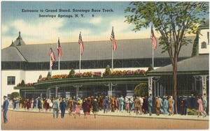 Entrance to grand stand, Saratoga Race Track, Saratoga Springs, N. Y.