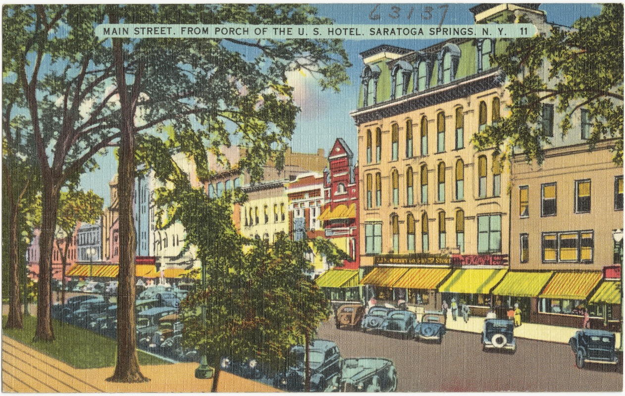 Main Street, from porch of the U. S. Hotel, Saratoga Springs, N. Y.