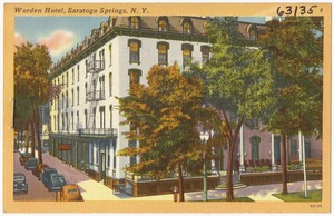 Worden Hotel, Saratoga Springs, N. Y.