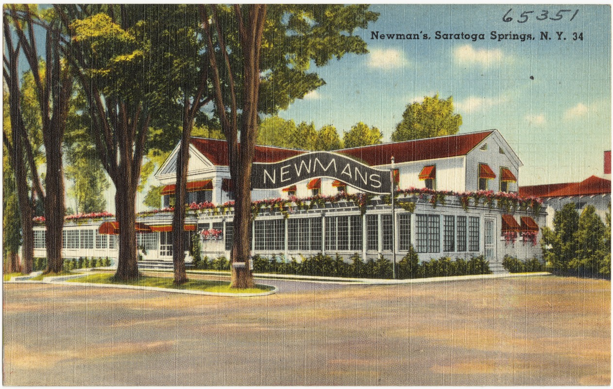 Newman's, Saratoga Springs, N. Y.