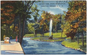 Geyser Park, state reservation, Saratoga Springs, N. Y.