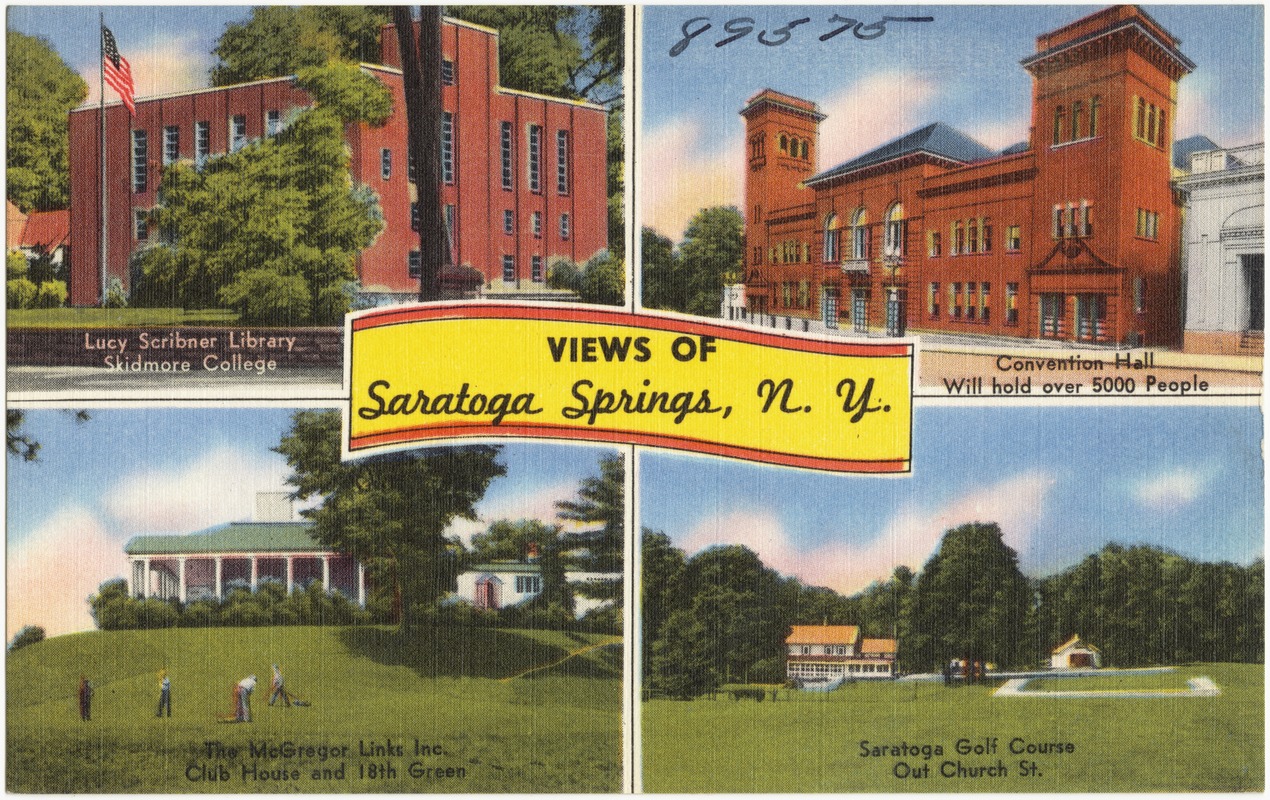 Views of Saratoga Springs, N. Y.
