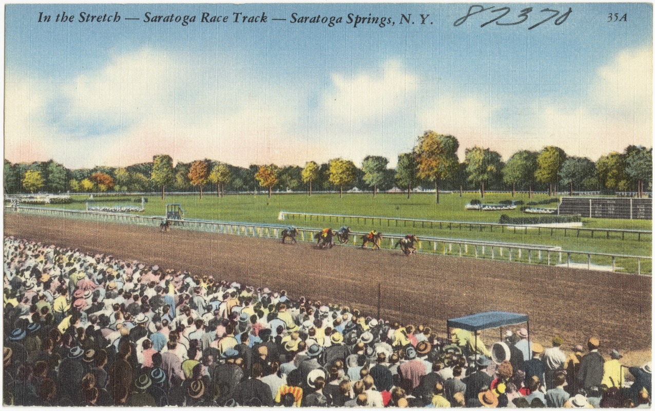 In the stretch -- Saratoga Race Track -- Saratoga Springs, N. Y.