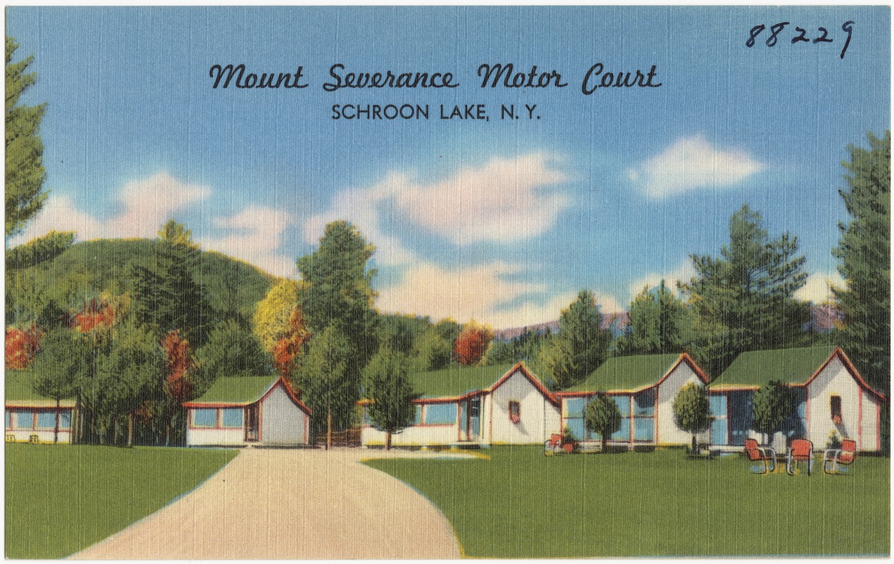 Mount Severance Motor Court, Schroon Lake, N. Y.