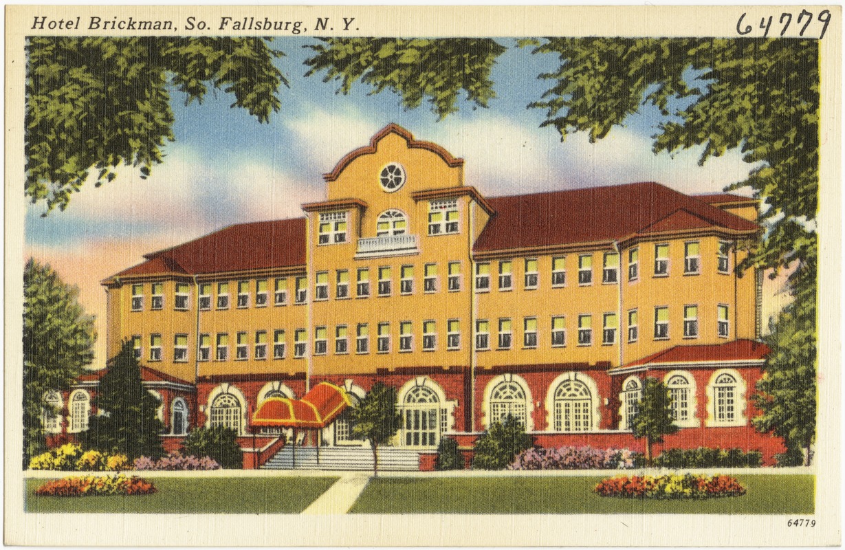 Hotel Brickman, So. Fallsburg, N. Y.